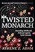Twisted Monarch (Reign of t...