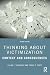 Thinking About Victimization: Context and Consequences