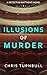 Illusions of Murder (The De...
