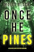 Once He Pines