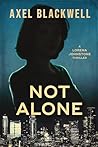 Not Alone