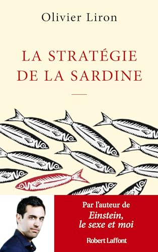 La Stratégie de la sardine (French Edition)