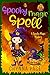 A Spooky Magic Spell: Spook...