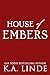 House of Embers (Royal Houses, #5)