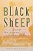 Black Sheep: The Quest To B...