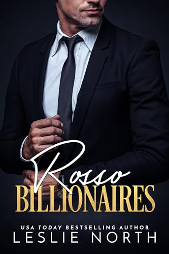 Rosso Billionaires: Three Book Greek Billionaire Romance Anthology (Kindle Edition)