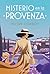 Misterio en la Provenza (Los misterios de Miss Ashford nº 1)