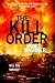The Kill Order[KILL ORDER][...