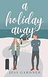 A Holiday Away A Holiday Away