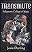 Transmute: Magical Dark Academia Erotica Novella (Bellamarre College of Magic Book 3)