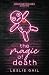 The Magic of Death (Dead End Witches, #1)