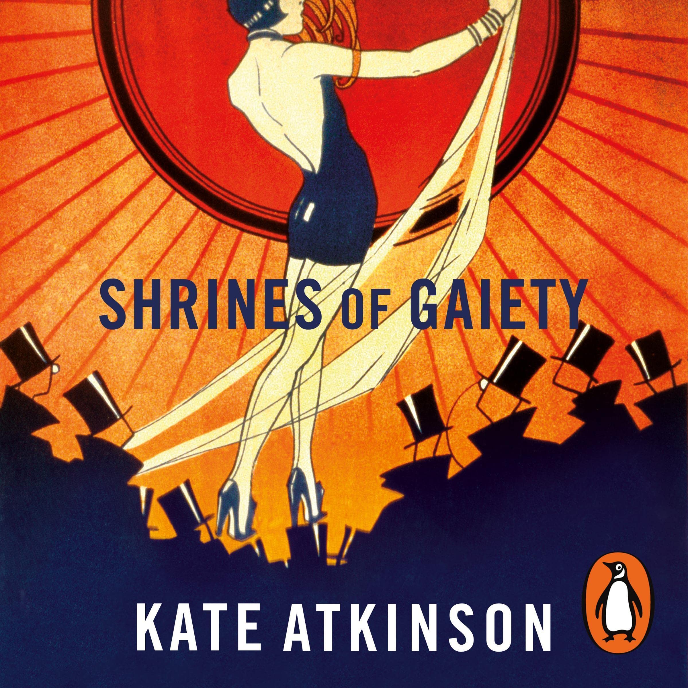 Shrines of Gaiety: The Sunday Times Bestseller