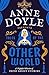Tales of the Otherworld by Anne Doyle