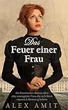 Das Feuer einer F...