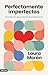 Perfectamente imperfectas by Laura Moran