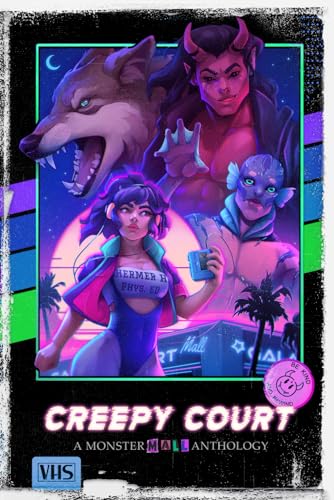 Creepy Court vol. 2: A Monster Mall Anthology (Paperback)