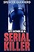 My Father is a Serial Killer (Twisted Family Mysteries #2)