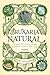 Bruxaria Natural - Um guia prático para a Magia de plantas, Cristais e tudo o mais (Portuguese Edition)