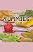 Yummies (The Baker's Patio Book 7)