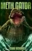 Meth Gator