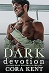 Dark Devotion by Cora Kent