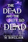 The Dead and the ...