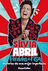 Pérdidas de risa. Historias de una mujer imperfecta (Spanish Edition)