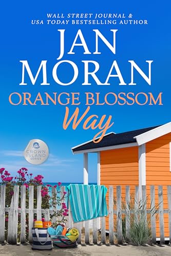 Orange Blossom Way (Crown Island, #3)