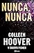 Nunca, nunca (Never, never) (Planeta) (Spanish Edition)