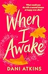 When I Awake