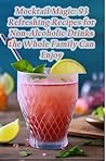 Mocktail Magic: 9...