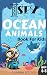 I Spy Ocean Animals Book for Kids by Ananna Books