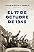 El 17 de octubre de 1945 (Ariel) (Spanish Edition)