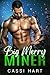 Big Merry Miner (Big Burly #4)