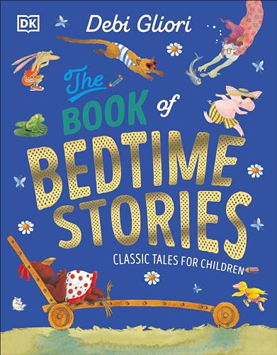 The Book of Bedtime Stories: Classic Tales for Children (Hardcover)