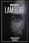 Protocolo Lambert (Spanish Edition)