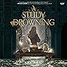 A Study in Drowning