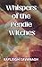 Whispers of the Pendle Witches