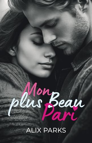 Mon Plus Beau Pari (French Edition)