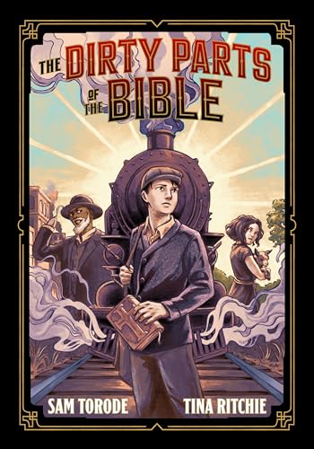 The Dirty Parts of the Bible: A Graphic Novel (Kindle Edition)