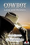 Nostalgia (Cowboy Love & Mystery #9) Nostalgia (Cowboy Love & Mystery #9)