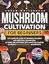 Mushroom Cultivat...