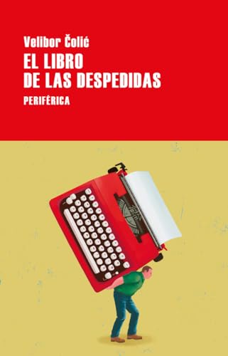 El libro de las despedidas (Paperback)