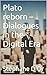 Plato reborn – Dialogues in...