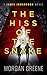 The Hiss of the Snake (DI Jamie Johansson, #10)