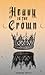 Heavy Is the Crown by Jasmine Parra