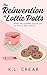 The Reinvention of Lottie Potts by K.L. Crear