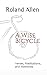 A Wise Bicycle: Verses, Meditations, and Memories