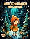 Winterwunder Malbuch (German Edition)