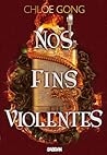 Nos fins violente...